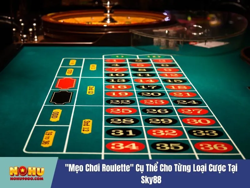 Mẹo chơi Roulette